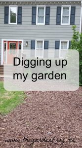 Digging up my garden